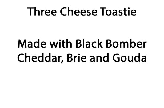 *Three Cheese Toastie*
